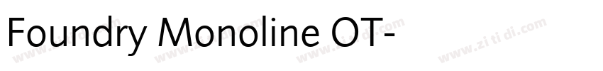 Foundry Monoline OT字体转换